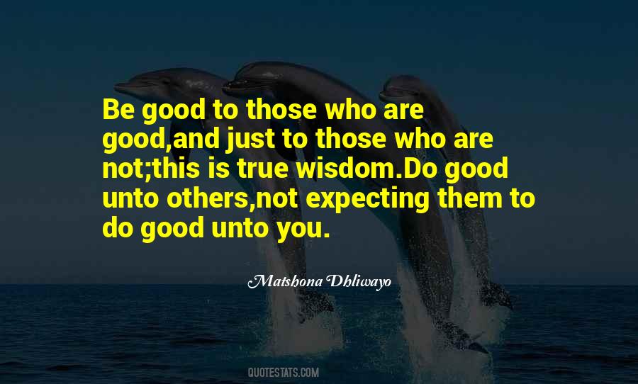 Do Unto Others Quotes #747628