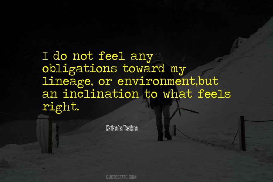 Do What Feels Right Quotes #195187