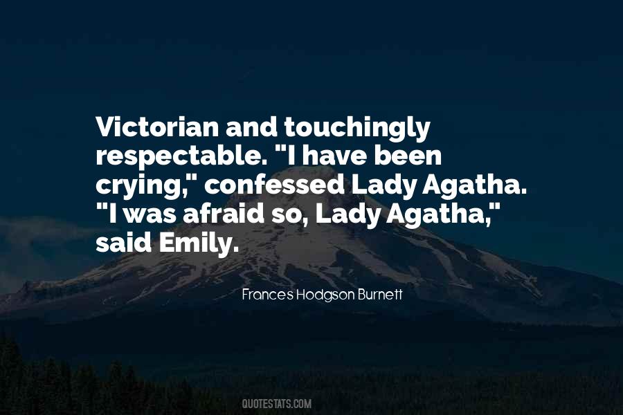 I Have Been Afraid Quotes #479750