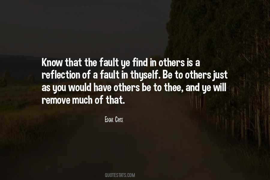 Find Fault In Others Quotes #1702090
