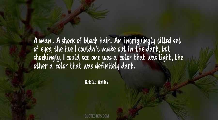 Dark Color Quotes #1547812