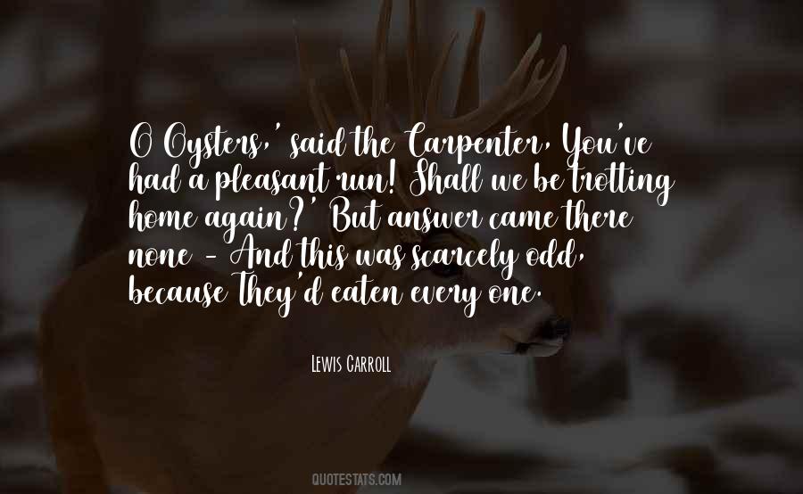 Be The Odd One Quotes #324390