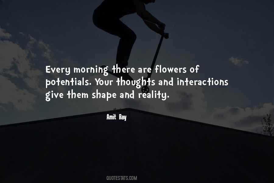 Our Thoughts Shape Our Reality Quotes #871603