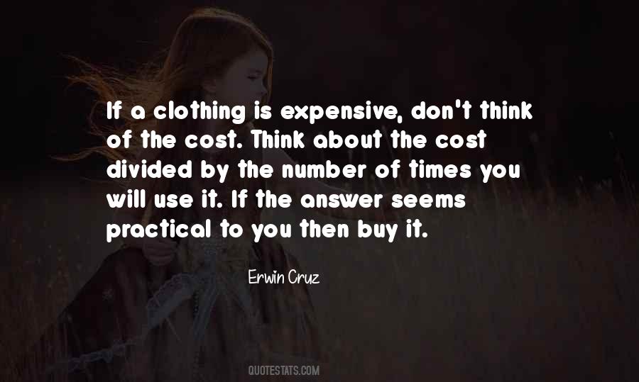 Expensive Clothing Quotes #708049