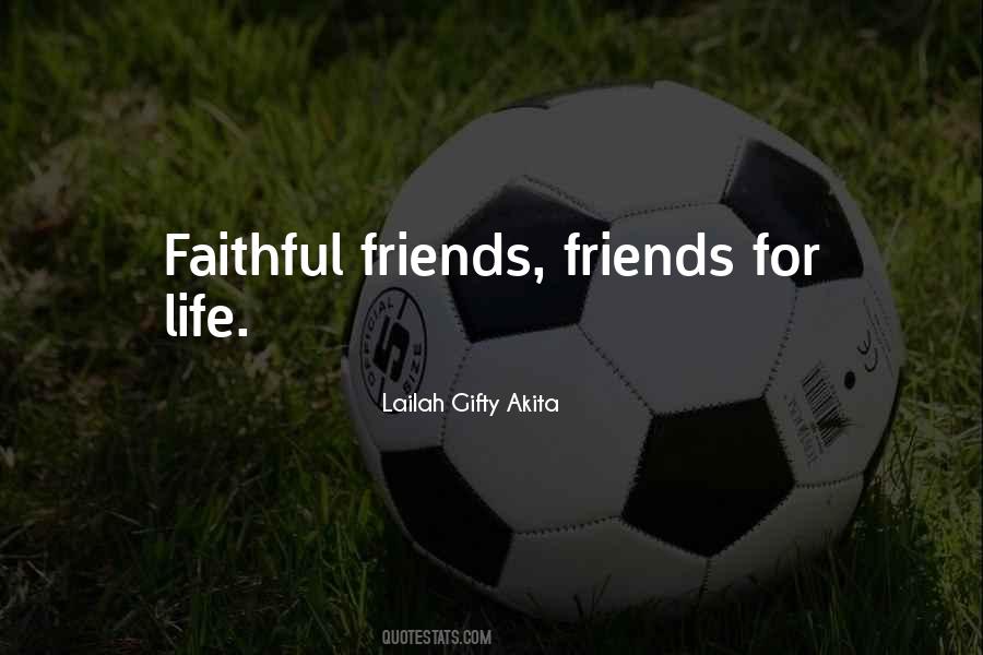 Faithful Life Quotes #1793255