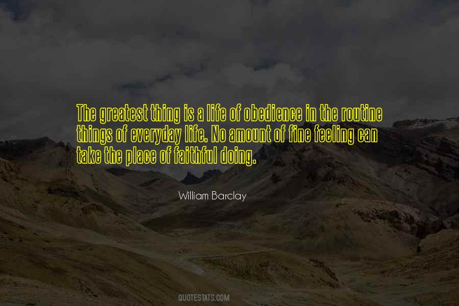 Faithful Life Quotes #716596
