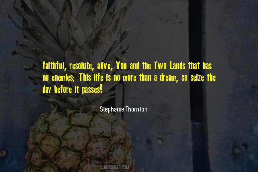 Faithful Life Quotes #7916