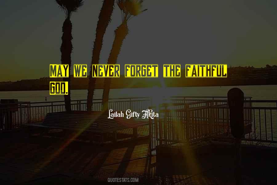 Faithful Life Quotes #899752