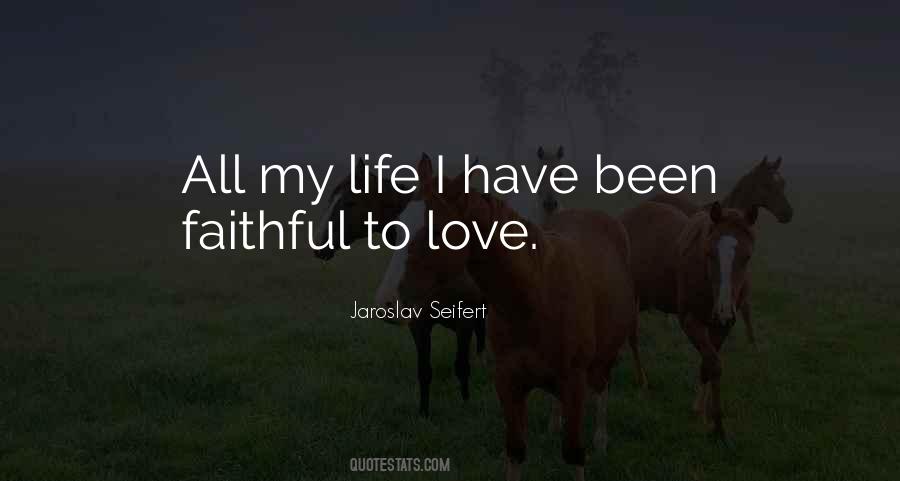 Faithful Life Quotes #976727