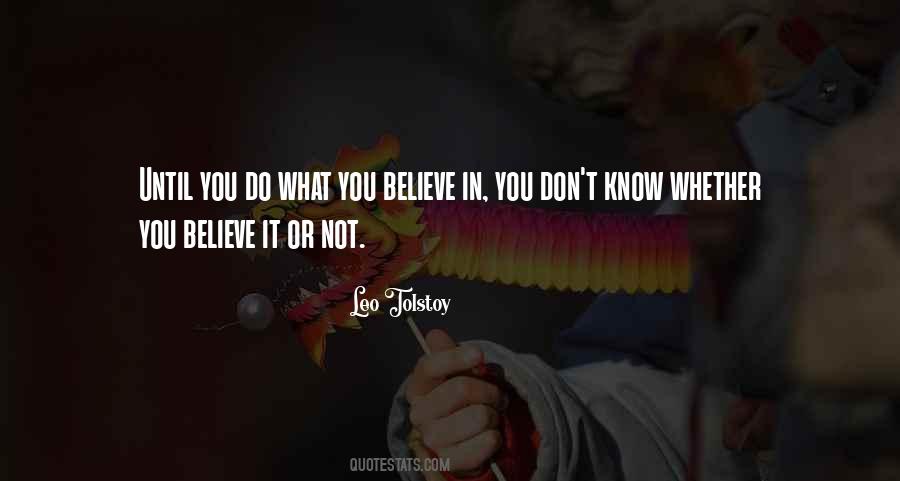 Do What You Believe Quotes #1477668