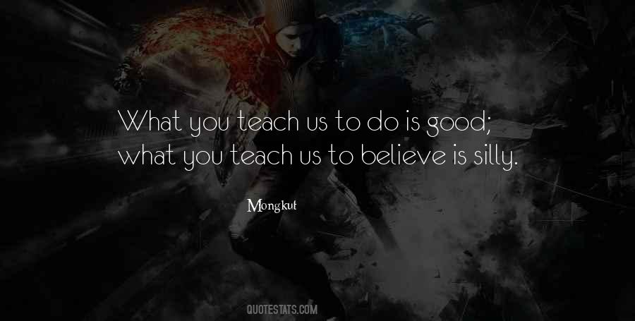 Do What You Believe Quotes #165104