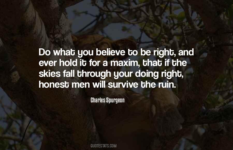 Do What You Believe Quotes #1731050