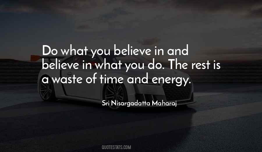 Do What You Believe Quotes #43468