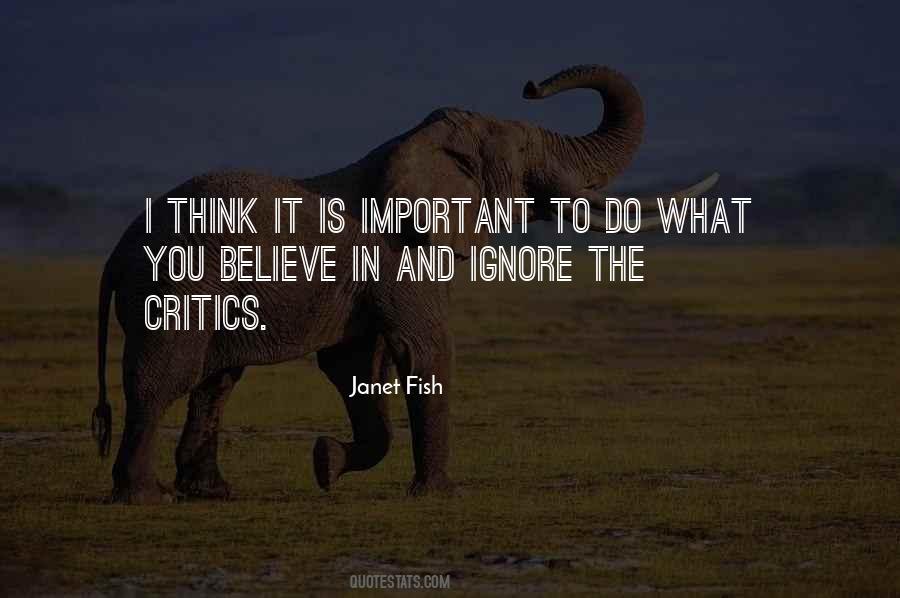 Do What You Believe Quotes #608128