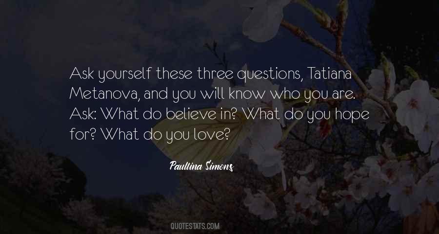 Do What You Believe Quotes #93250