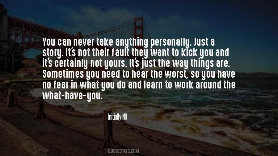 Do What You Fear Quotes #155054