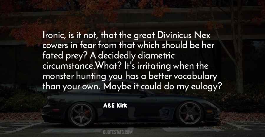 Do What You Fear Quotes #567696