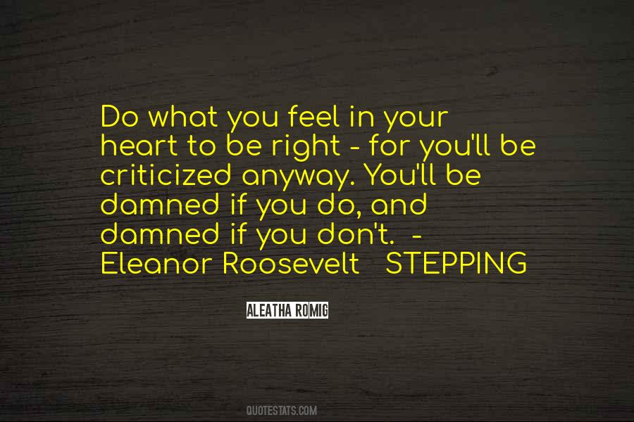Do What You Feel Quotes #1113401