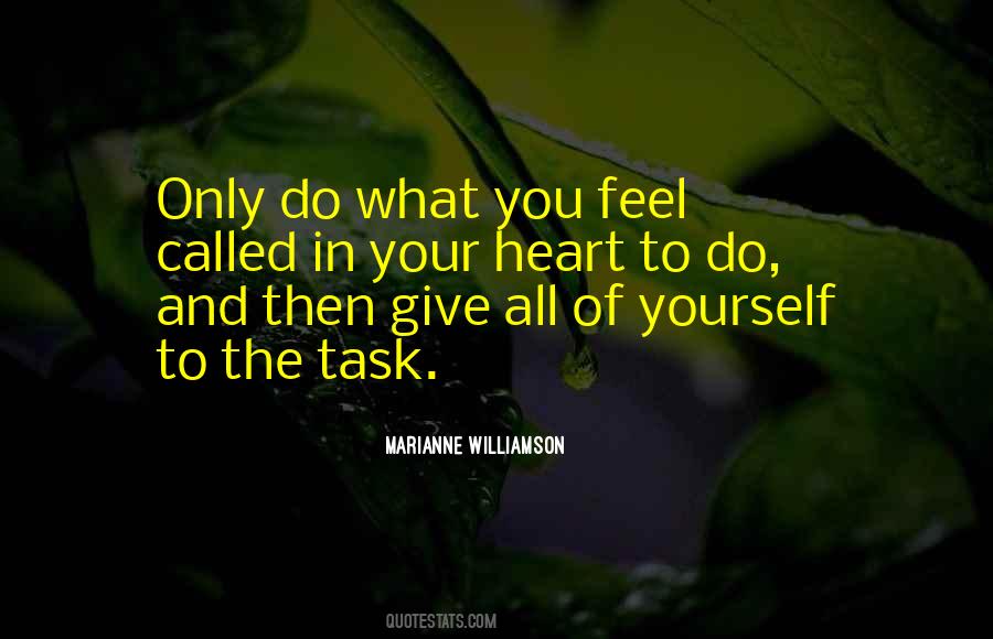 Do What You Feel Quotes #1573401