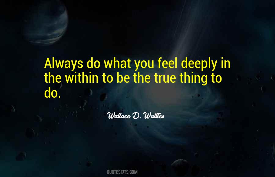 Do What You Feel Quotes #1789347