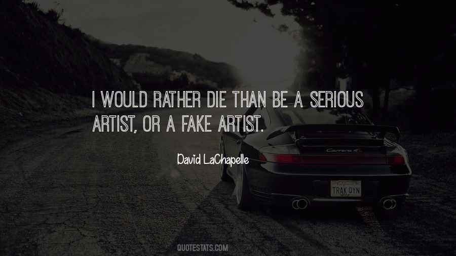 Fake Artist Quotes #814415