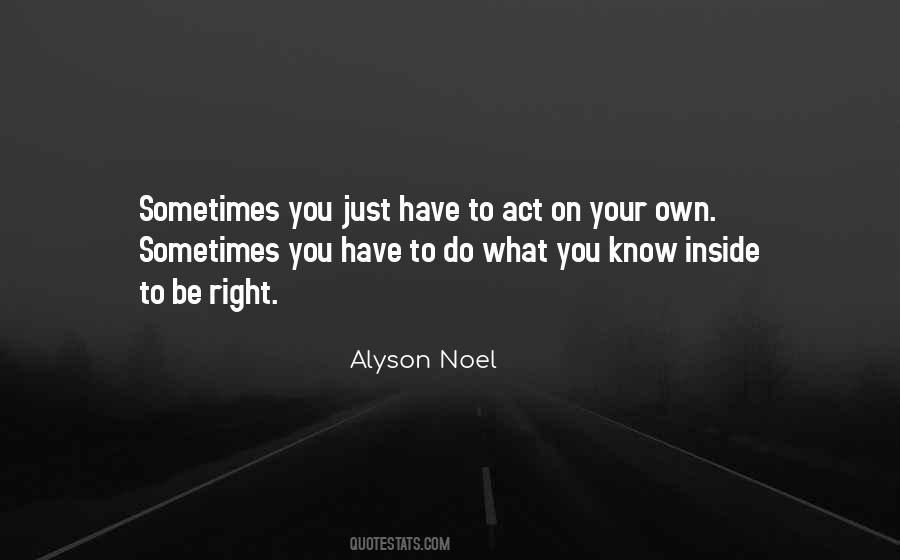 Do What You Know Quotes #888983