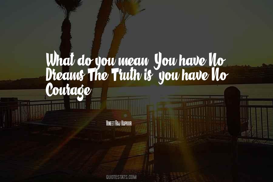 Do What You Mean Quotes #3612