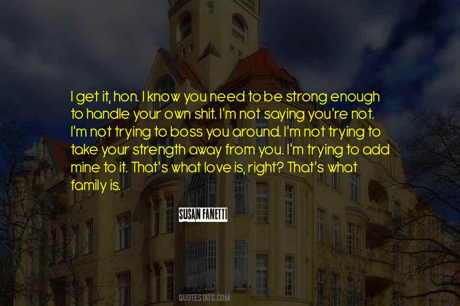 Trying To Get To Know You Quotes #1032235