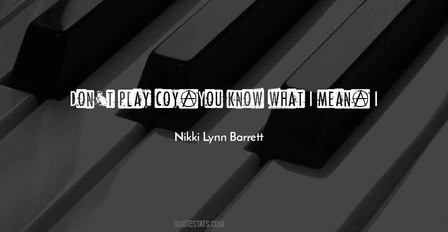 Trying To Get To Know You Quotes #1538520