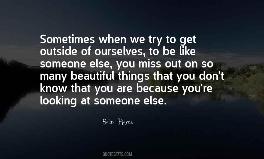 Trying To Get To Know You Quotes #829218