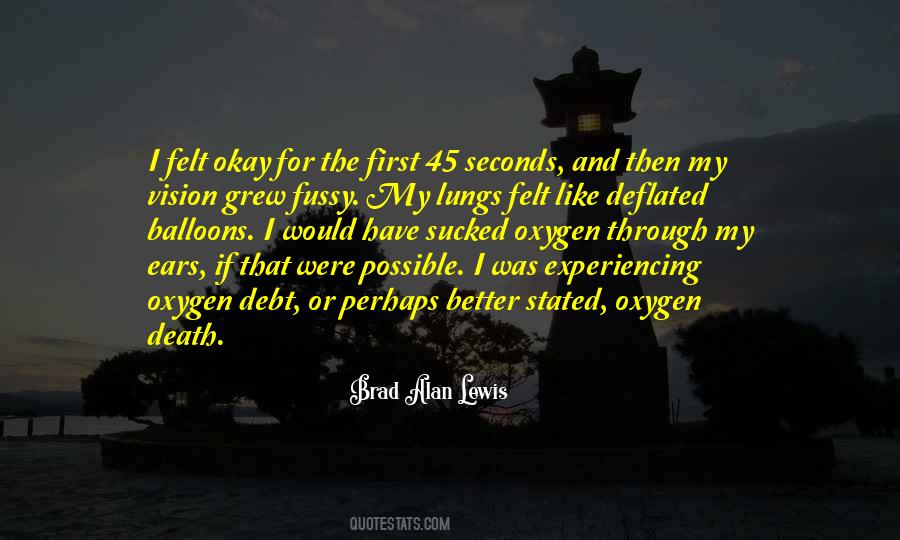 The First Vision Quotes #1568329