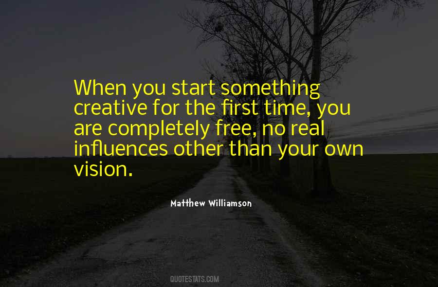 The First Vision Quotes #410297