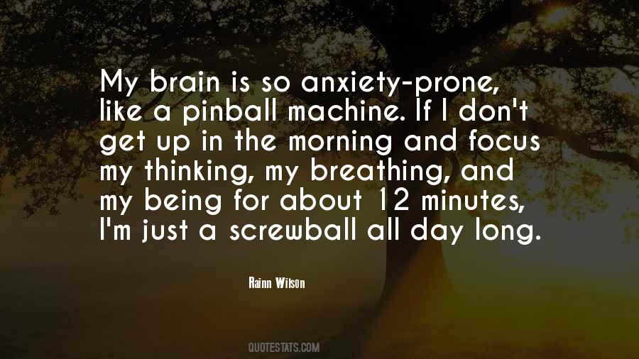 Morning Anxiety Quotes #1284236