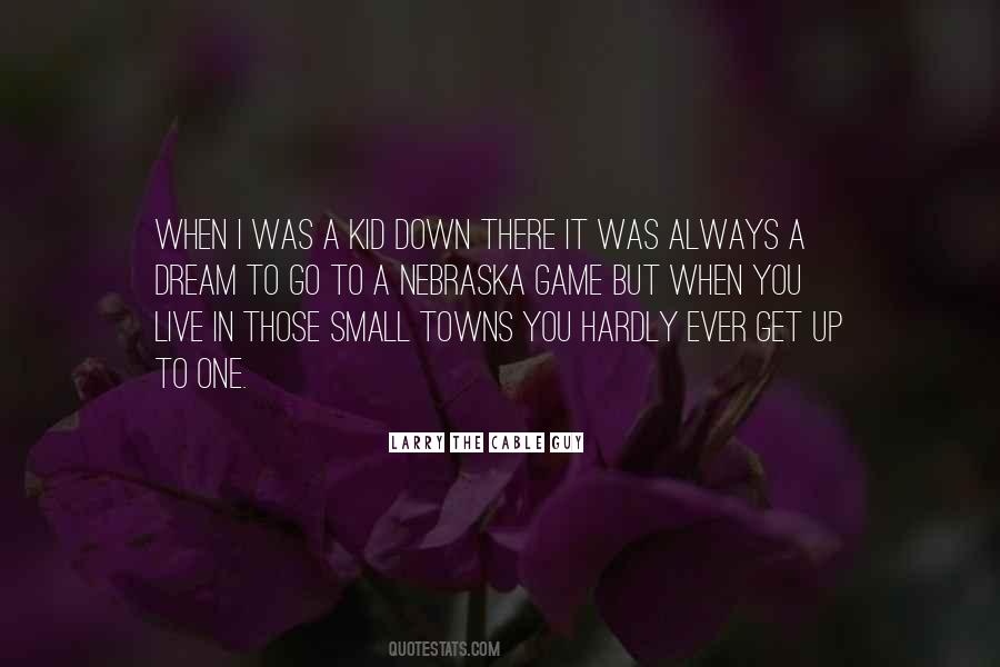 Have You Ever Had A Dream Kid Quotes #1054467