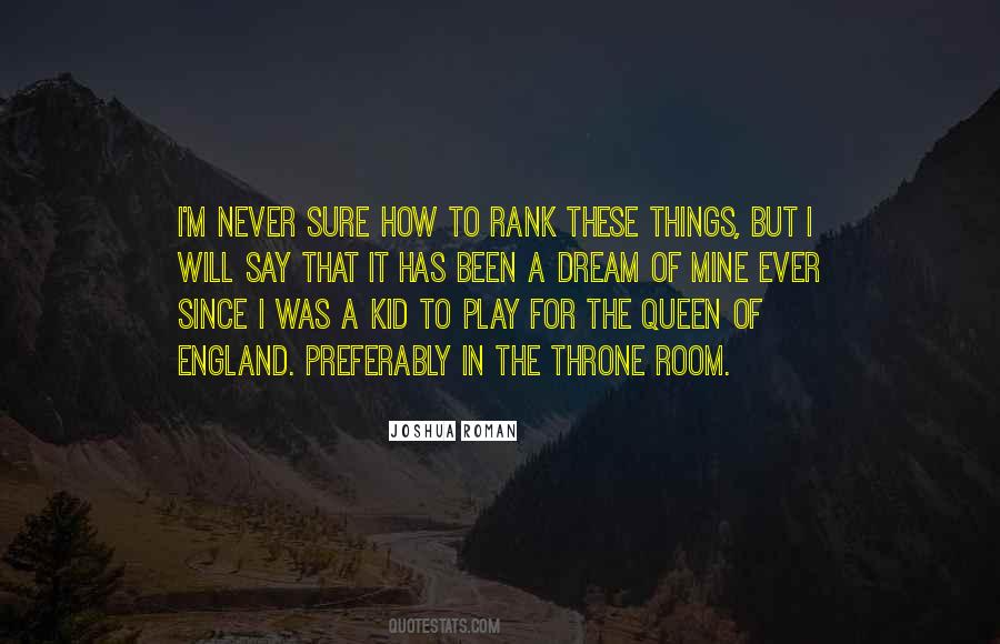 Have You Ever Had A Dream Kid Quotes #282022