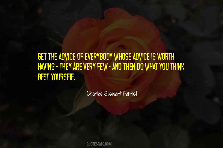 Do What You Think Is Best Quotes #1204765