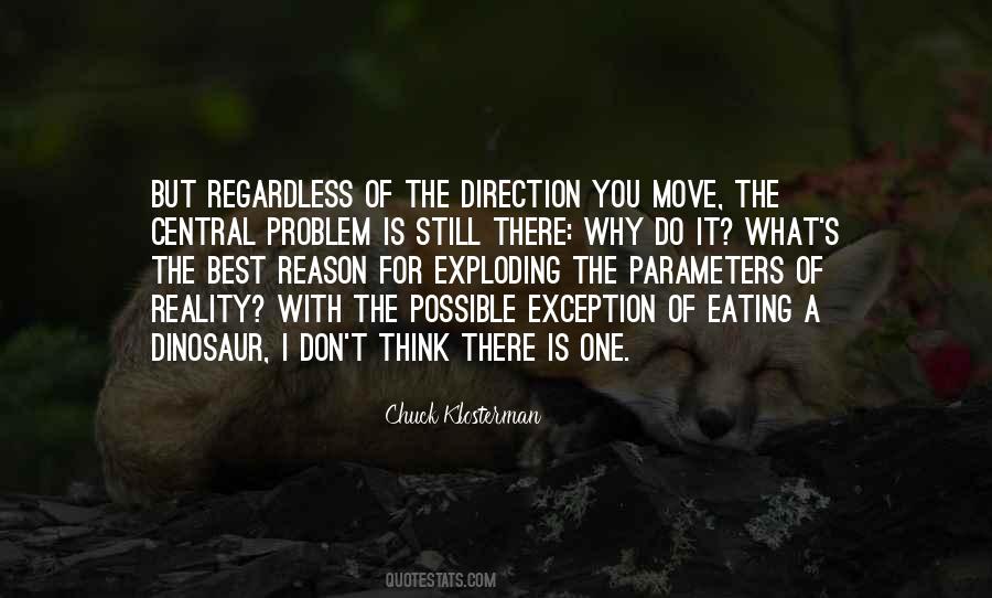 Do What You Think Is Best Quotes #1744900