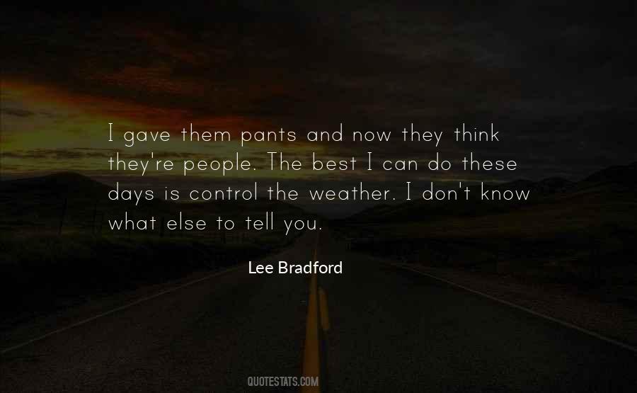 Do What You Think Is Best Quotes #485410
