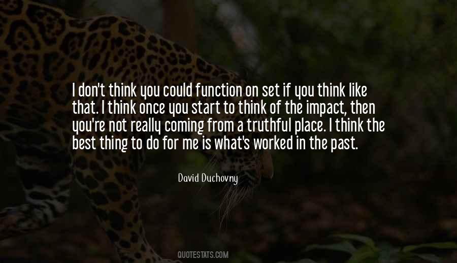 Do What You Think Is Best Quotes #533186