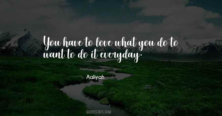 Do What You Want To Quotes #4402