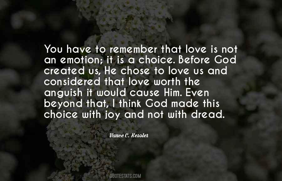 Love Is Not A Choice Quotes #913908