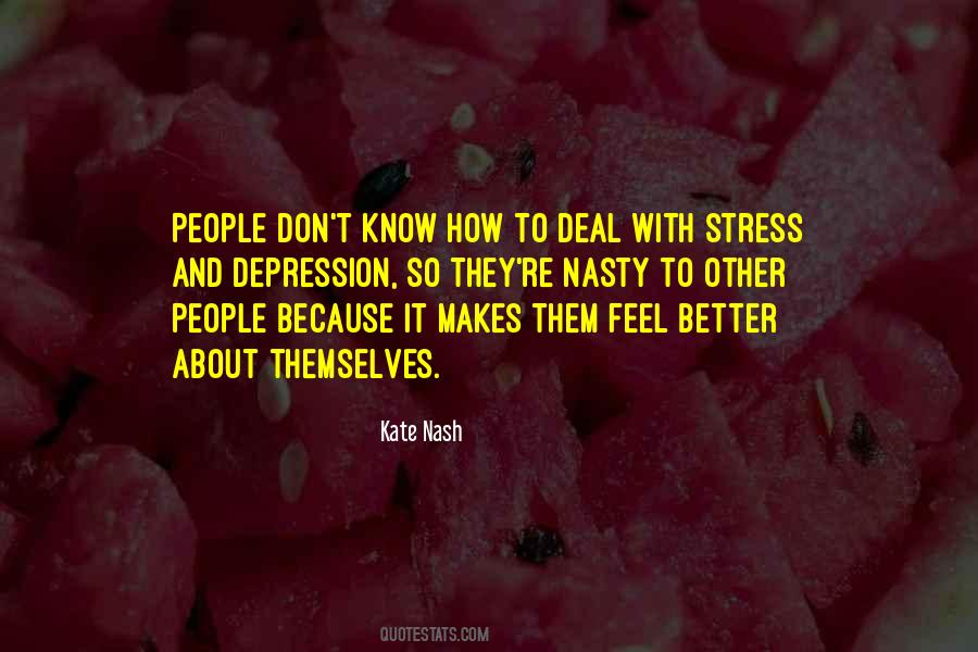 Depression Stress Quotes #490072