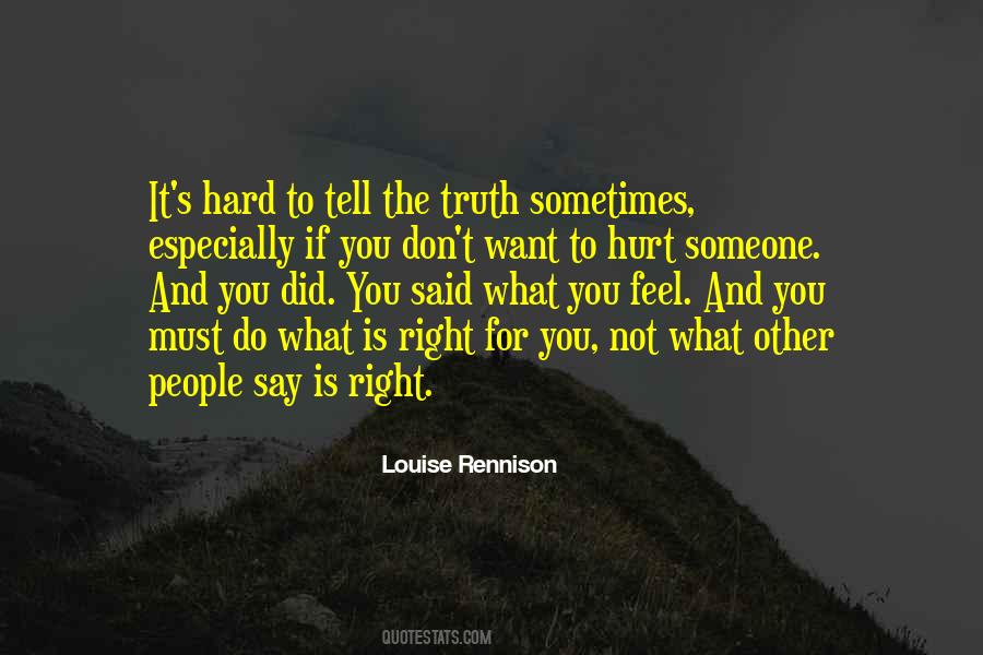 Do What's Right Quotes #54035