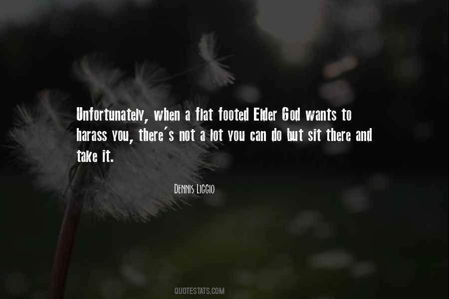 Elder God Quotes #914180