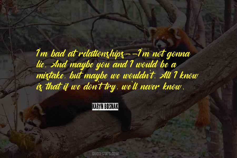 Not Gonna Lie Quotes #393689