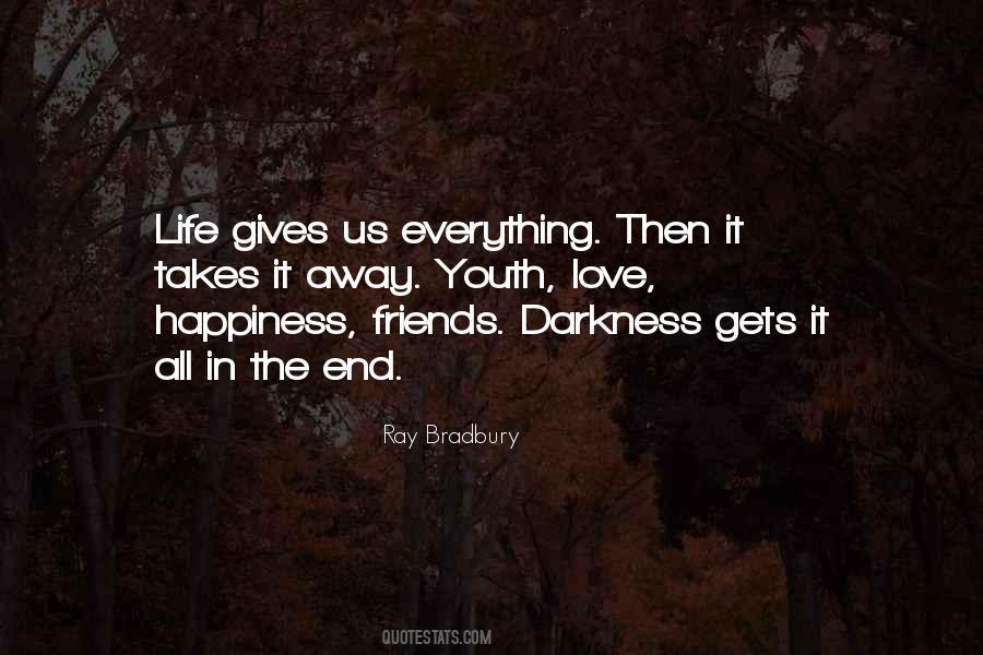 Quotes About Friends In The End #1586899