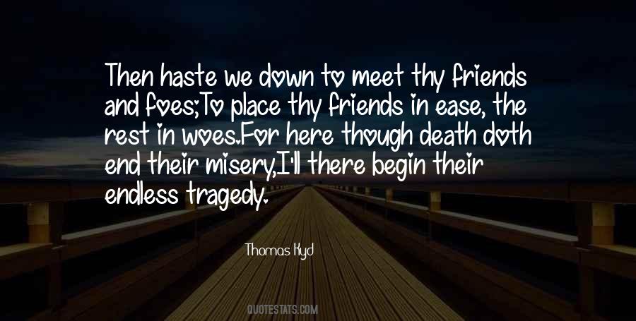 Quotes About Friends In The End #1769671