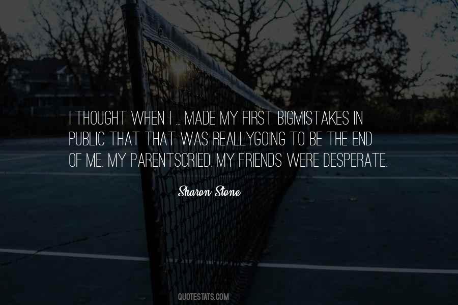 Quotes About Friends In The End #576127