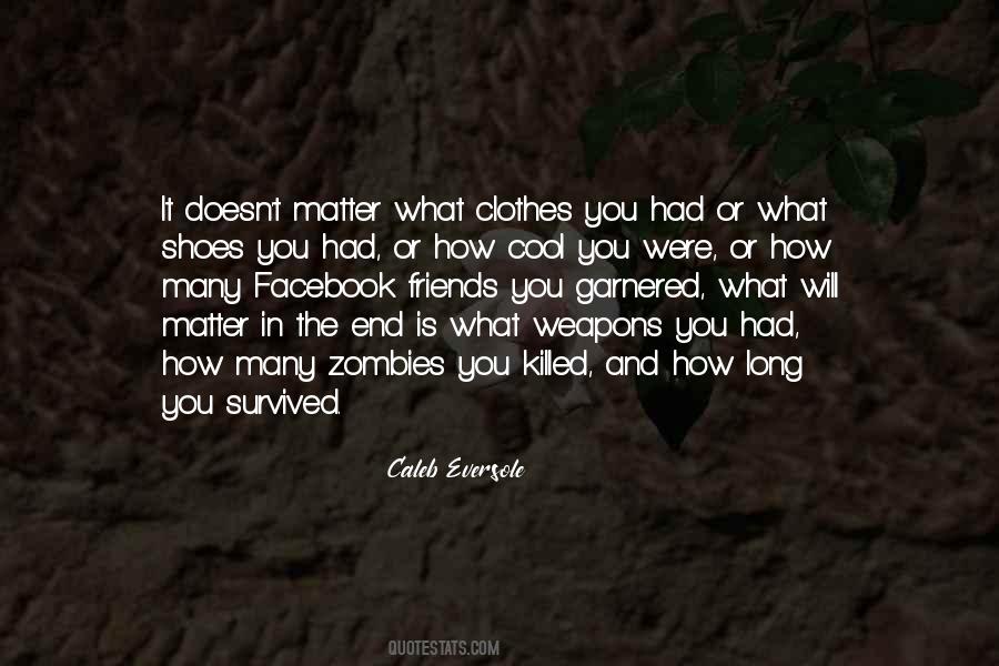 Quotes About Friends In The End #786979