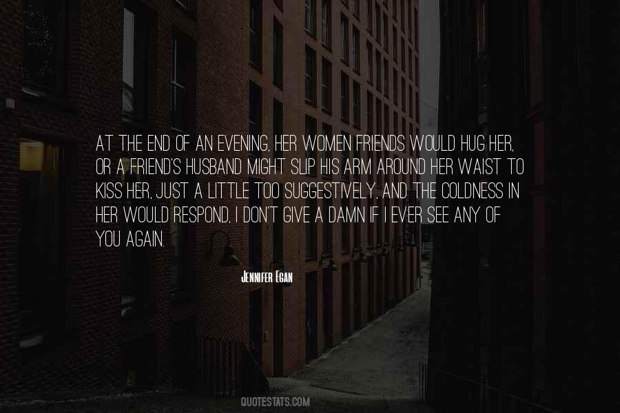 Quotes About Friends In The End #984423